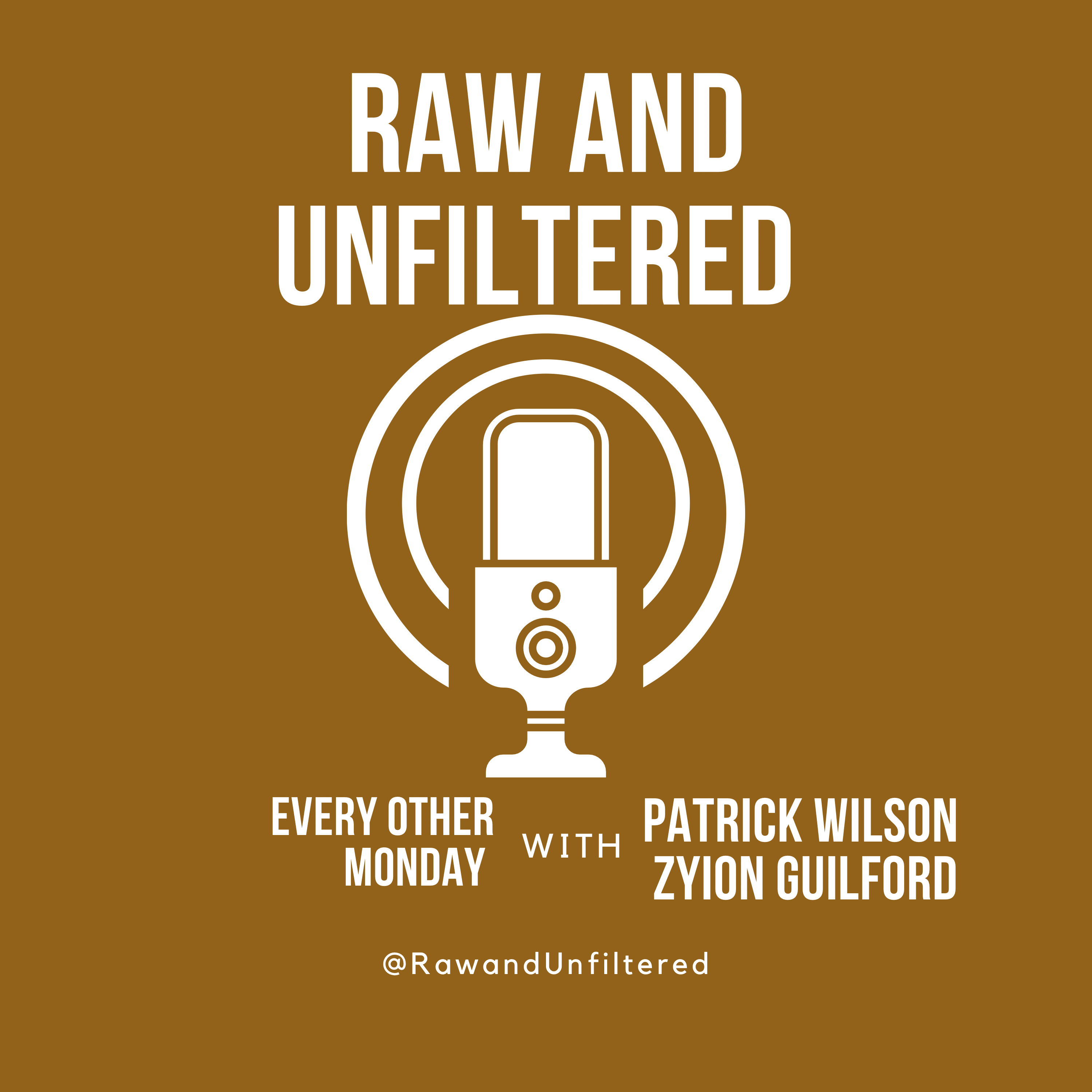 Raw & Unfiltered