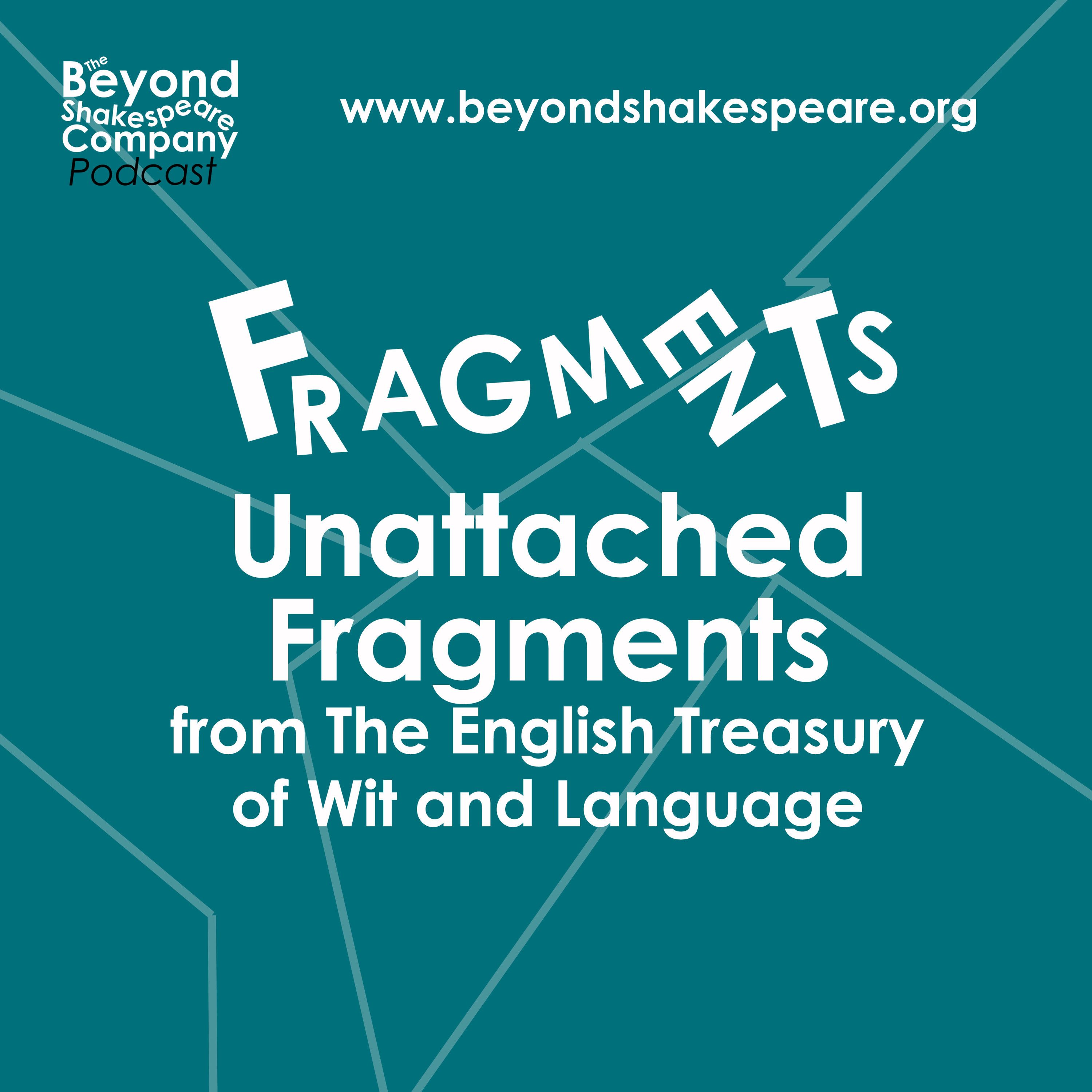440: Unattached Fragments | Part 2 (Fragments)