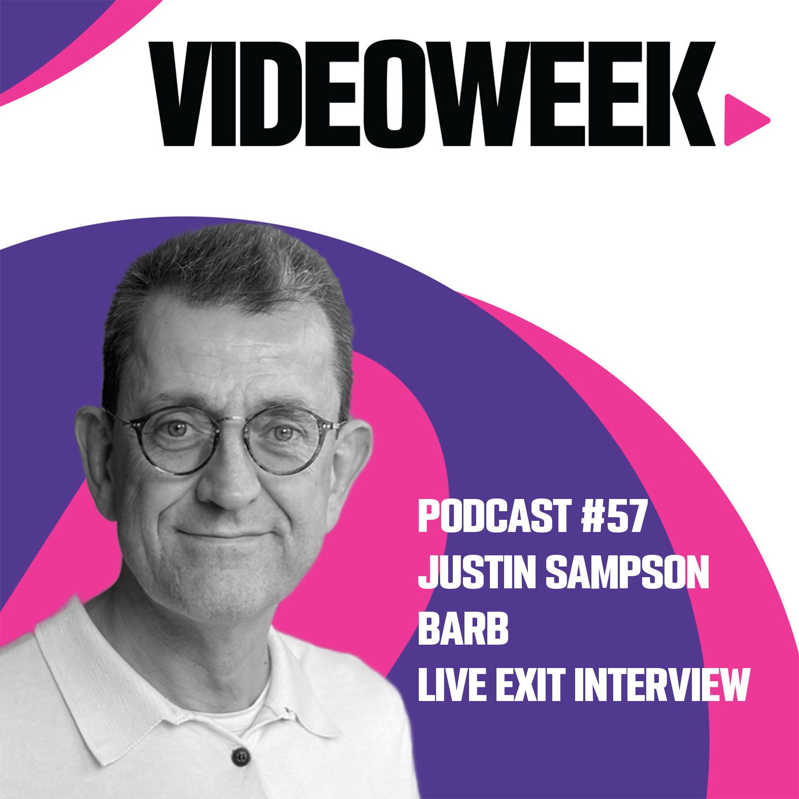 57: #57 Justin Sampson, Barb - Live Exit Interview
