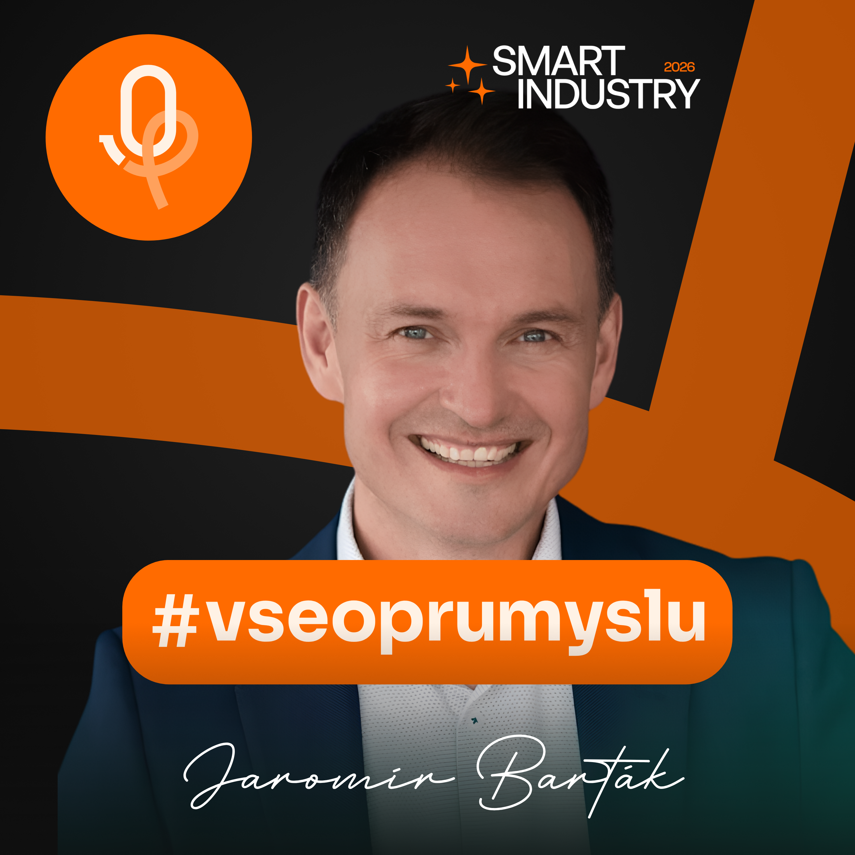 135: SMART INDUSTRY: Jaromír Barták –⁠⁠⁠⁠⁠⁠ Proč digitalizace často skončí v šuplíku