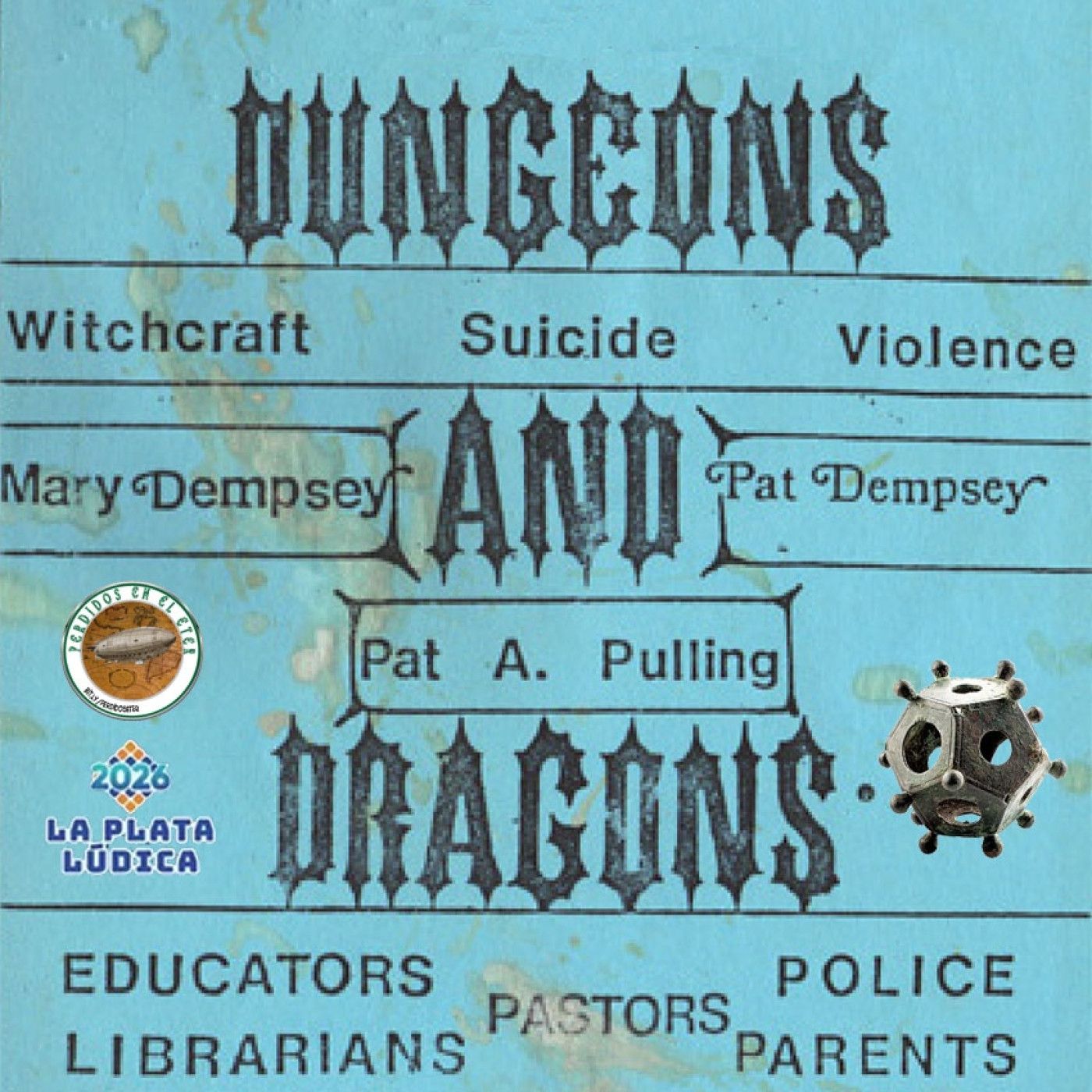 S24 Ep666: Perdidos En El Éter #666 - Pánico Satánico y Juegos de Rol / Objetos Misteriosos / La Plata Lúdica