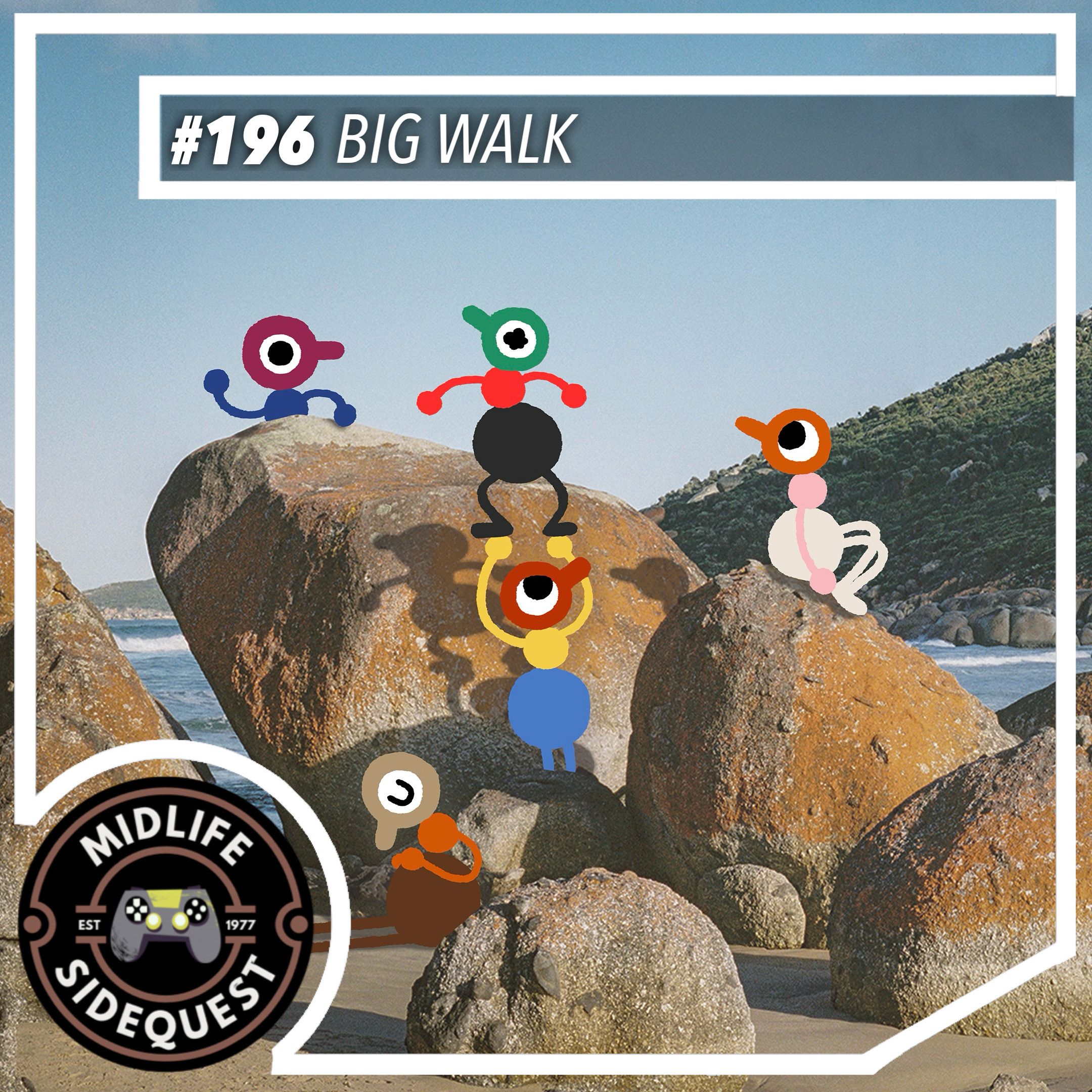 196: Big Walk