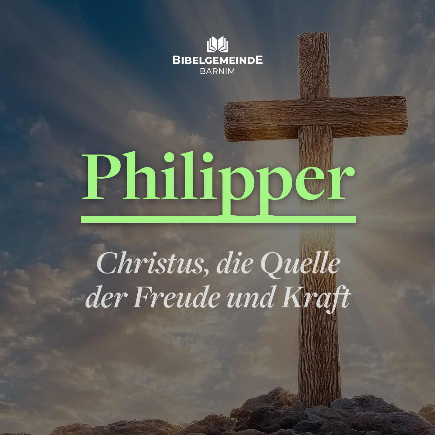 43 - Die Frucht eines Lebens in Christus - zur Ehre und zum Lob Gottes - Christus, die Quelle der Freude und Kraft
