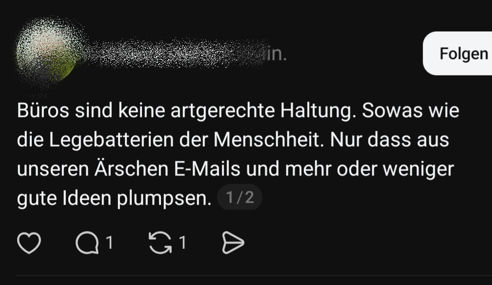 Ich weiß, ich bin jetzt echt ein böser Junge. Aber das kann ich mir nicht verkneifen:
Interessant, wo bei manchen das Hirn anatomisch sitzt.
Wie kann man solche Posts in die Sozialen Netzwerke raushauen? Das klingt ja schon nach fast nach.. nee ich sage es nicht.
So genug aufgeregt. Gehen wir wieder an die Arbeit.