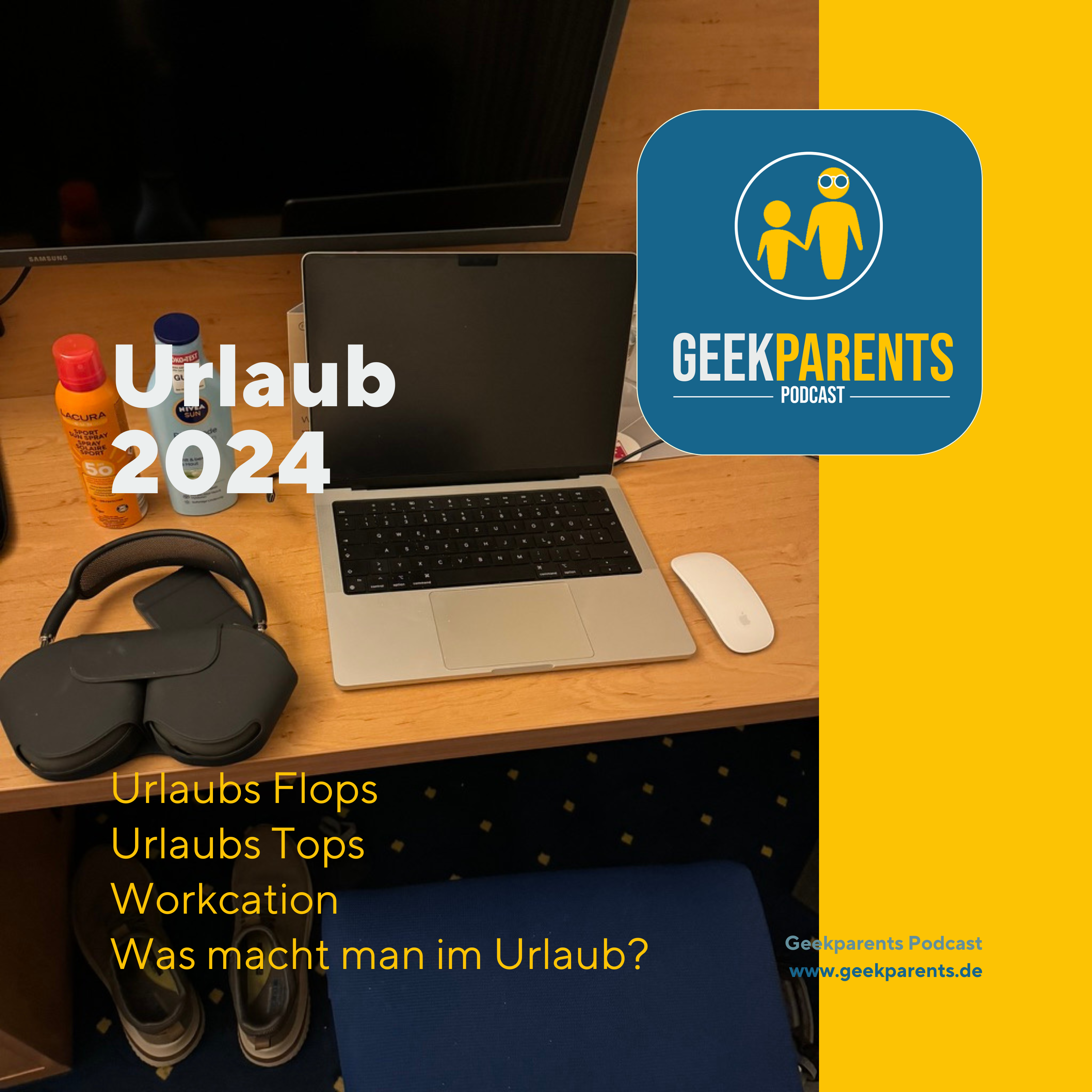Urlaubsfolge 2024 - Urlaubs Flops und Urlaubs Tops + Workcation