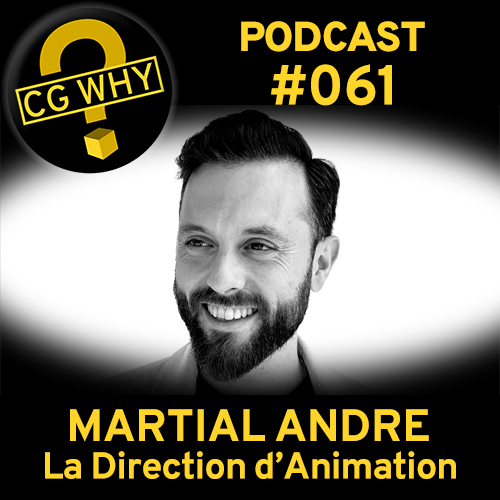 CGWhy 061 – Martial André