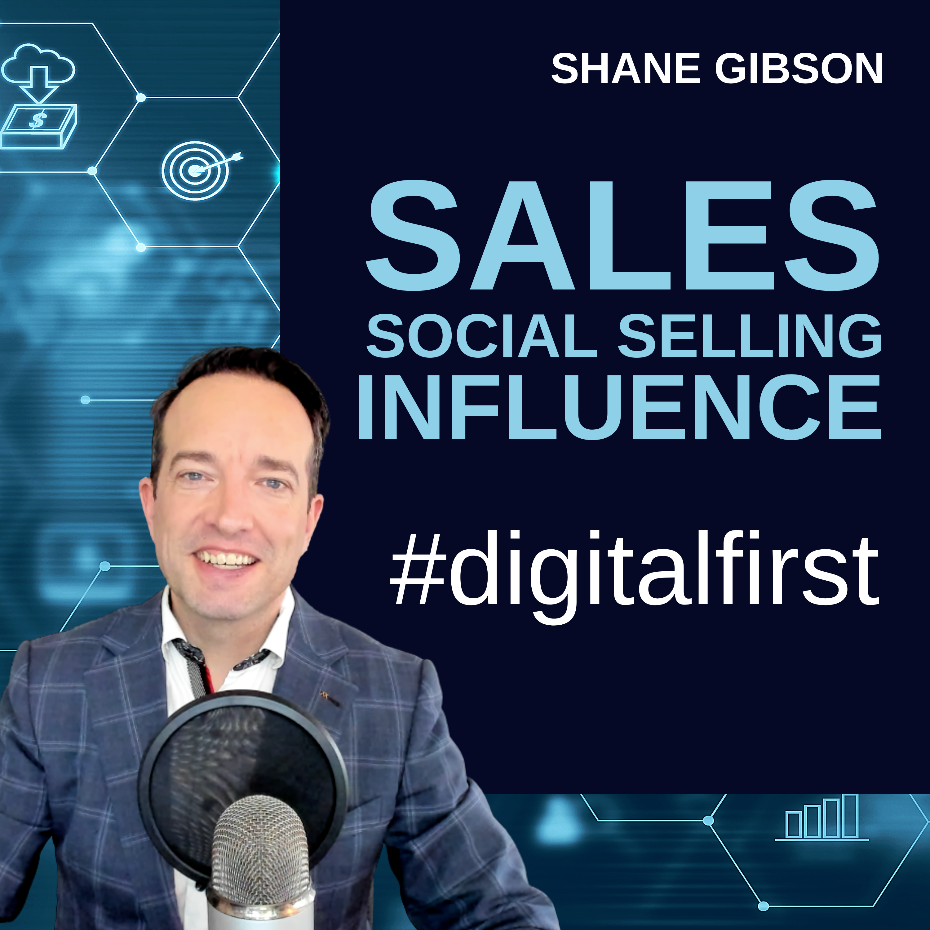 Shane Gibson's Podcast â€“ Social Selling â€“ B2B Sales and Influence