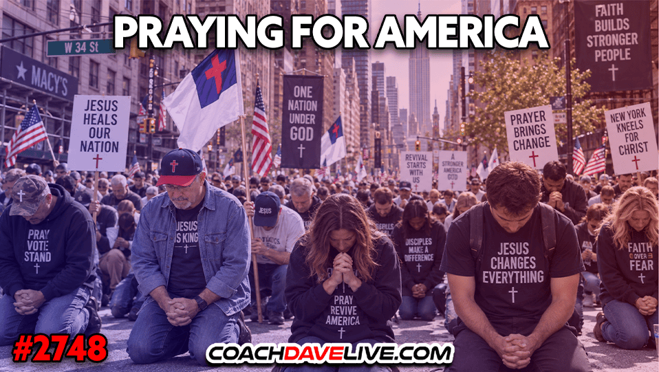 PRAYING FOR AMERICA | 9-11-2026