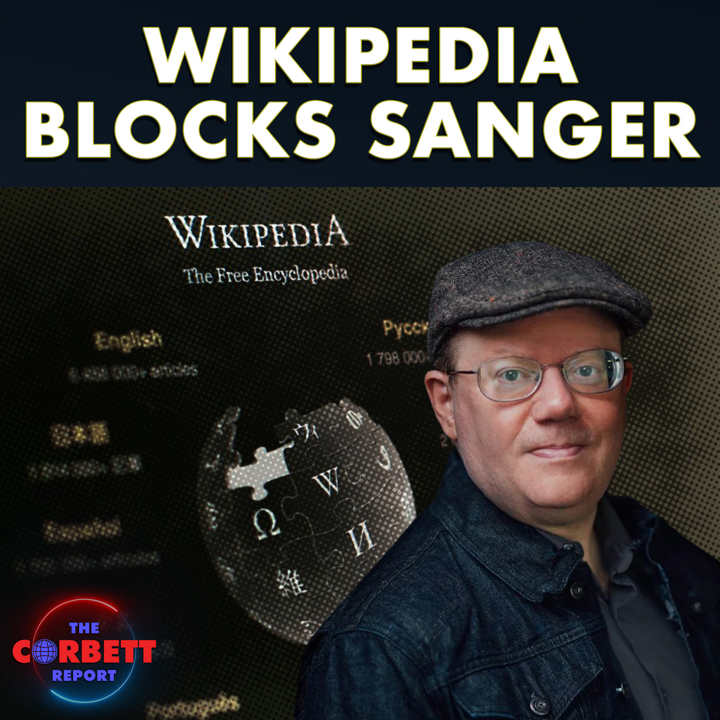 Interview 2027 - Wikipedia Has Indefinitely Blocked Larry Sanger