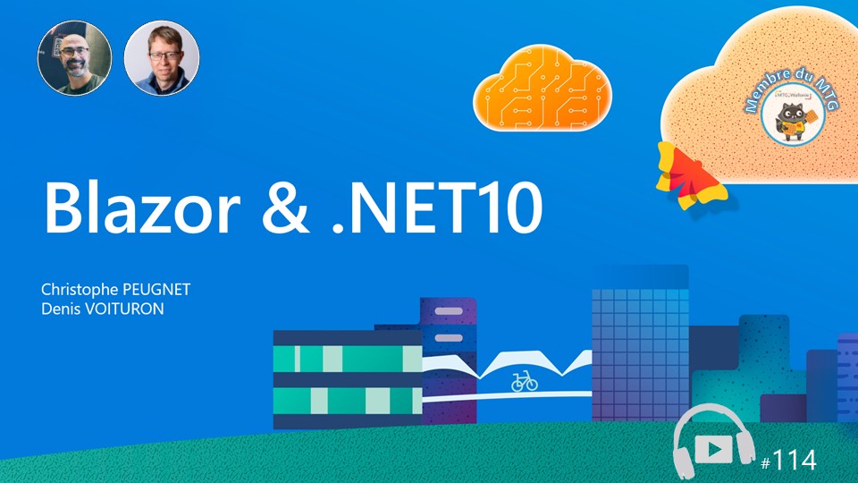 114 - Blazor et Net10