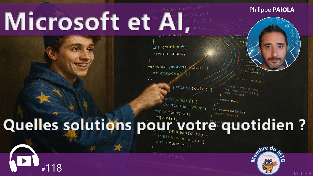 118 - Microsoft et AI, quelles solutions pour votre quotidien ?