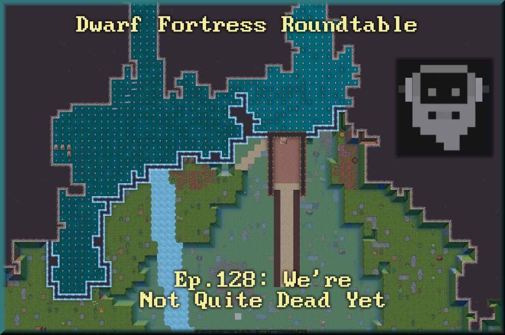 Ep. 128: We’re Not Quite Dead Yet