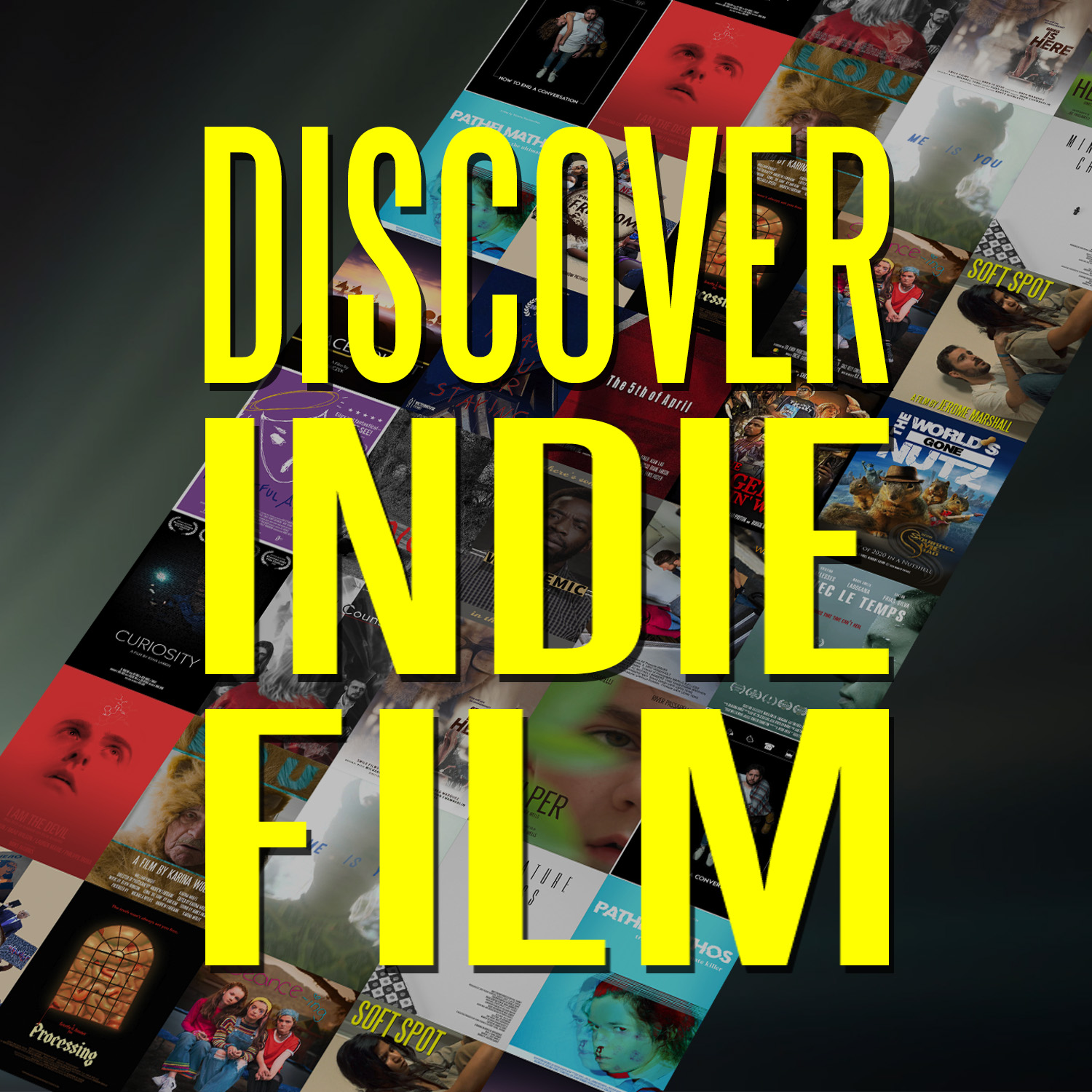 DISCOVER INDIE FILM