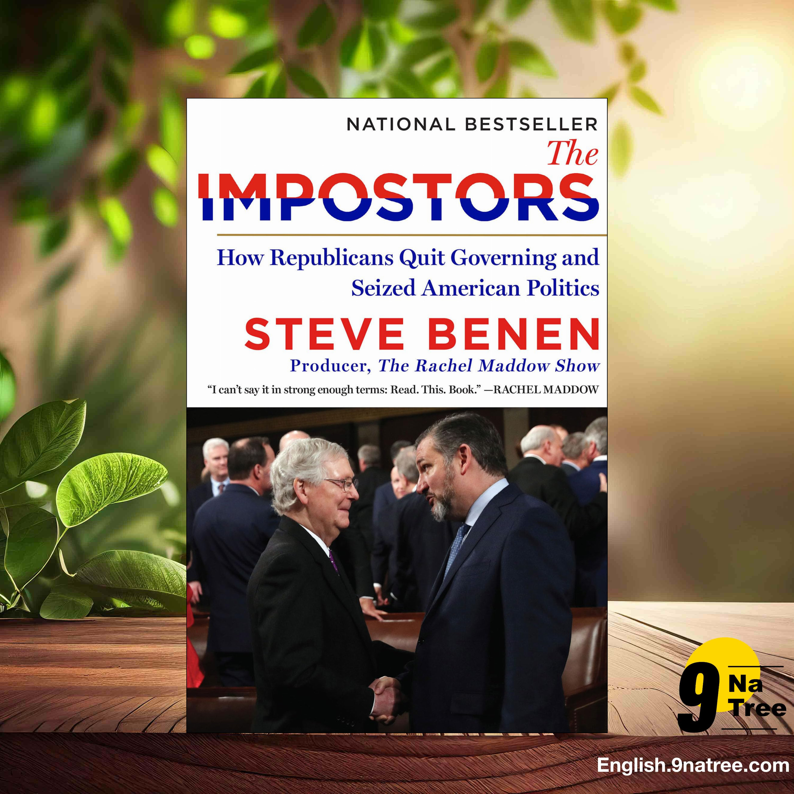 [Review] The Impostors (Steve Benen) Summarized.
