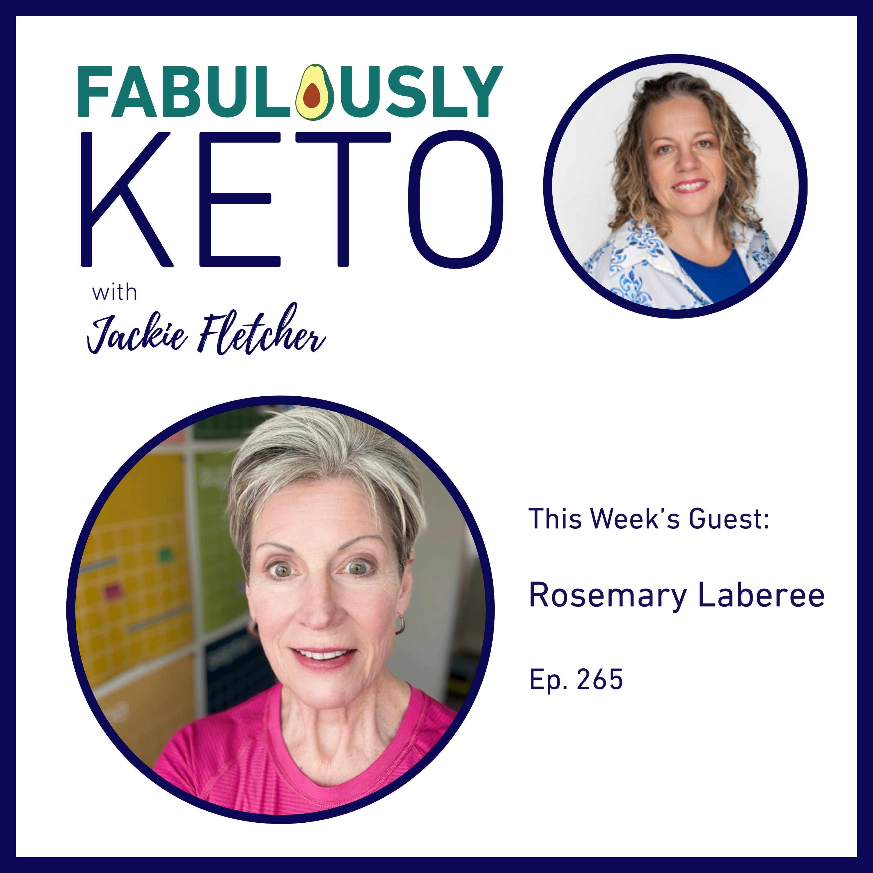 265: Rosemary Laberee – Reversing Osteoporosis After 60