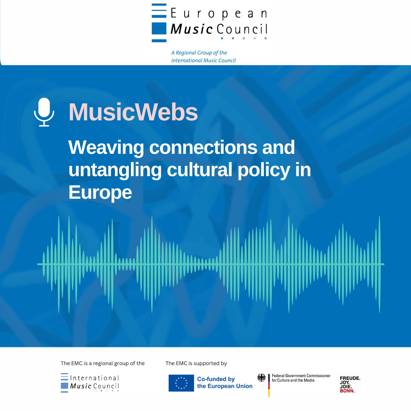 Music Webs. Weaving connections and untangling cultural policy in Europe
