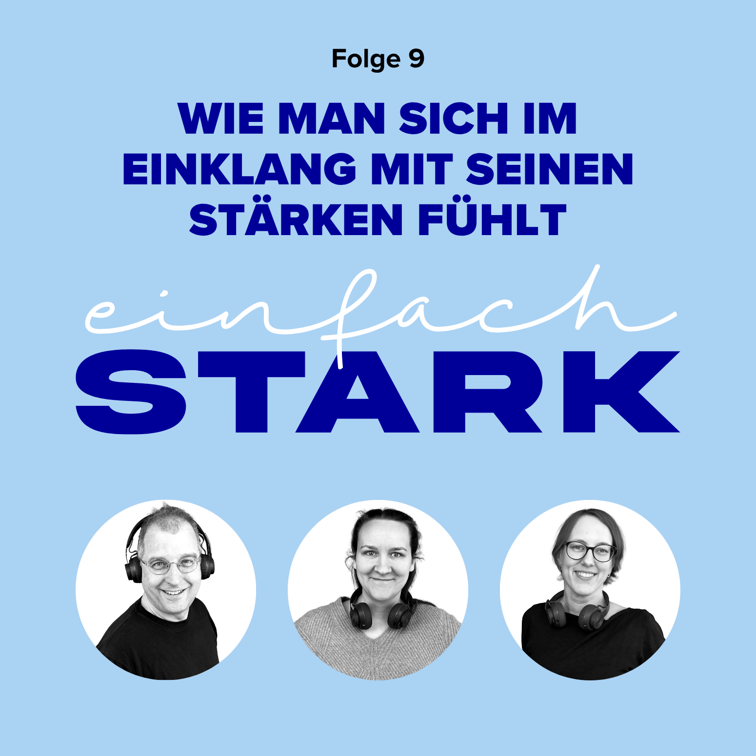 Wie man sich im Einklang mit seinen Stärken fühlt