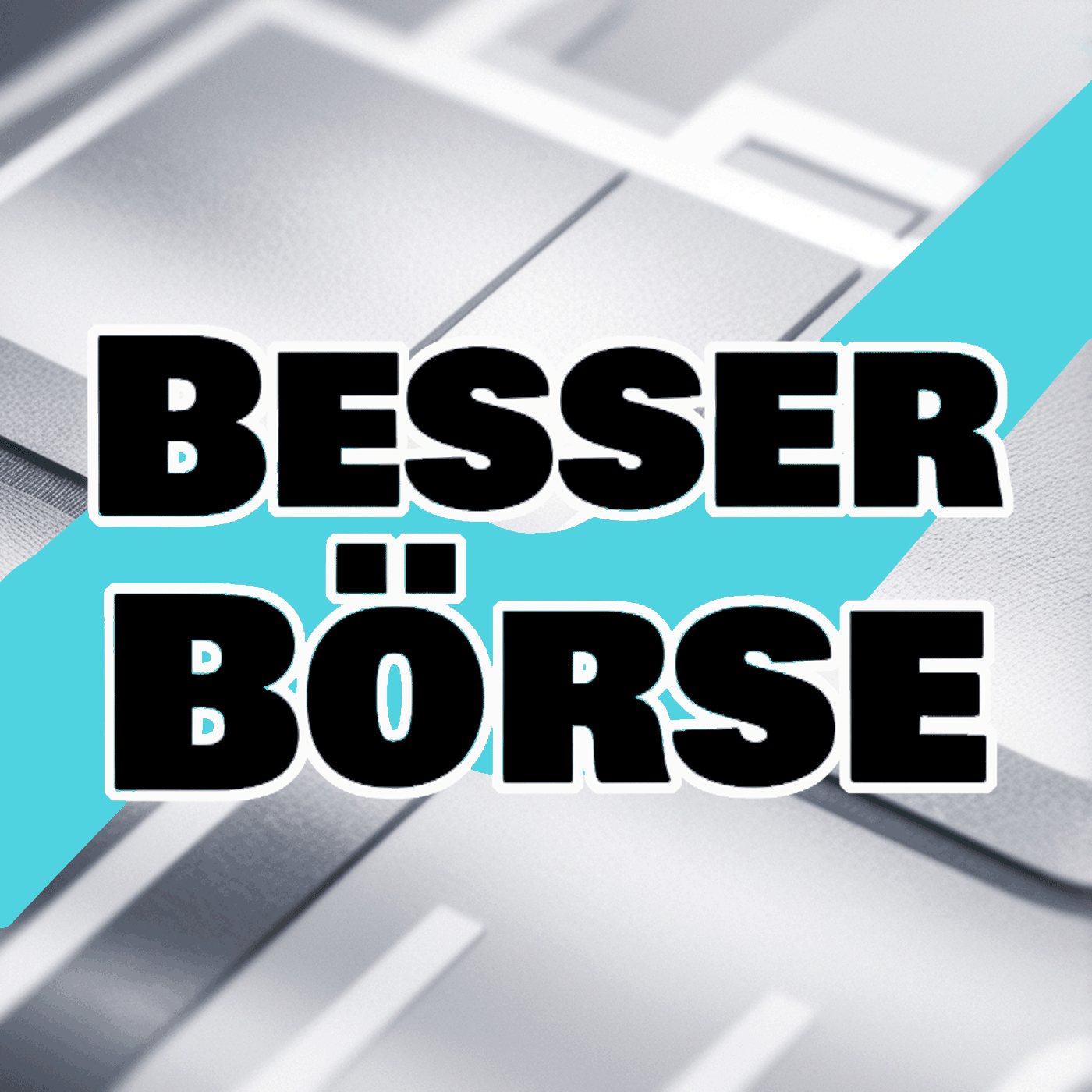 Besser BÃ¶rse