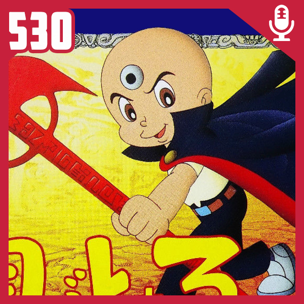 Fliperama de Boteco #530 – Mitsume ga Tooru (O de Três Olhos)