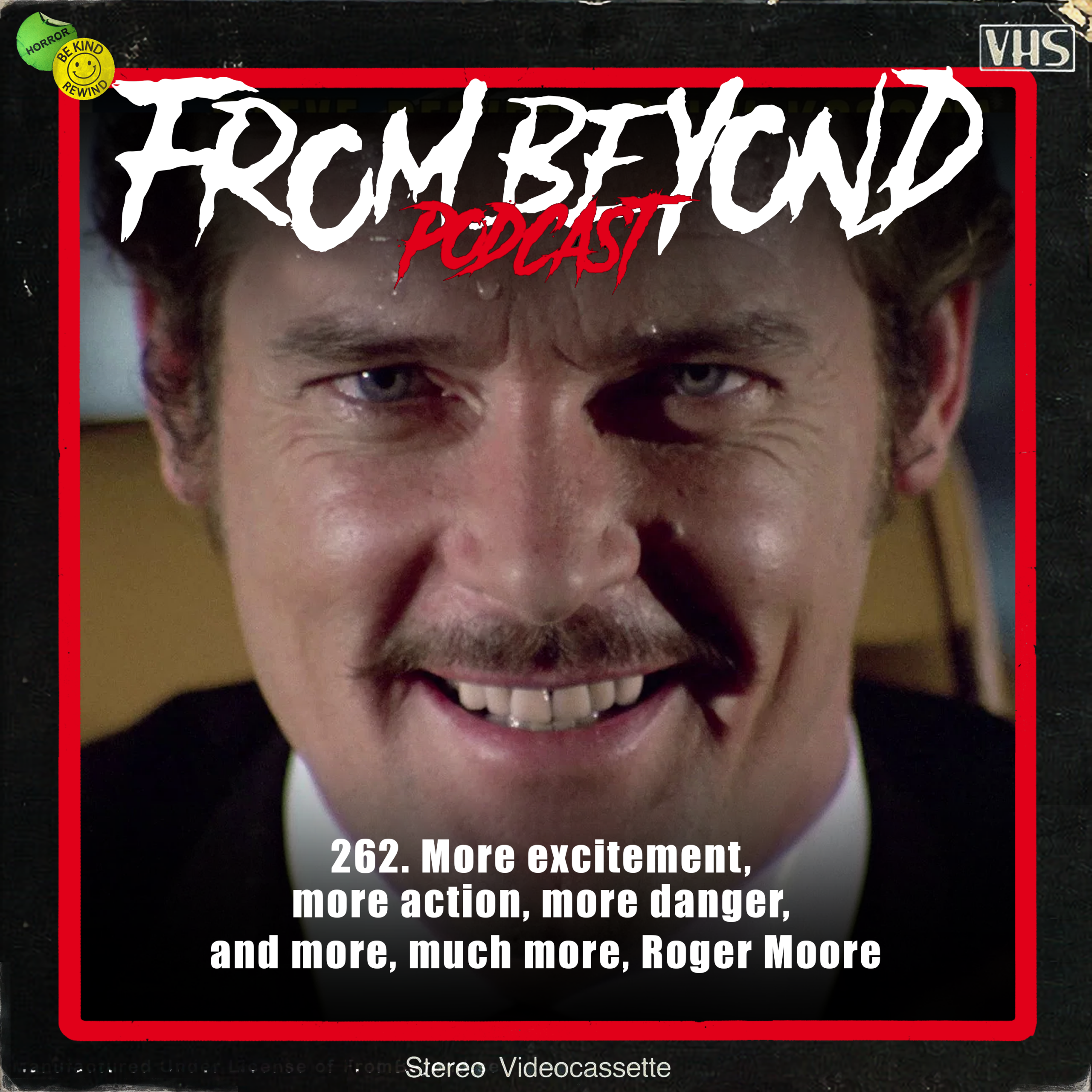 #262 – More excitement, more action, more danger, and more, much more, Roger Moore