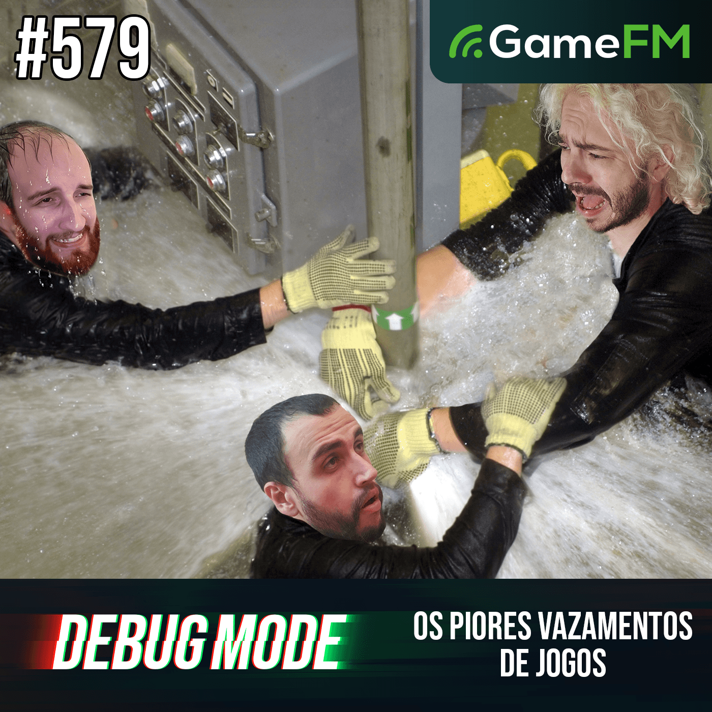 OS PIORES VAZAMENTOS DE JOGOS - Debug Mode #579 - Podcast
