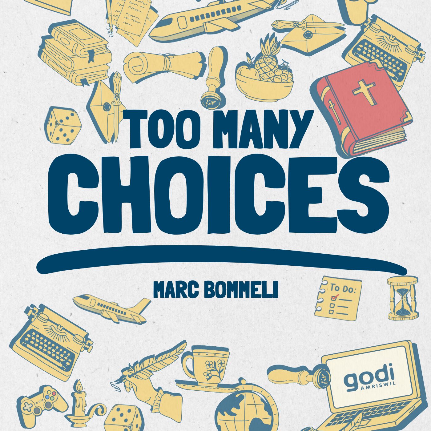 Too Many Choices | Marc Bommeli