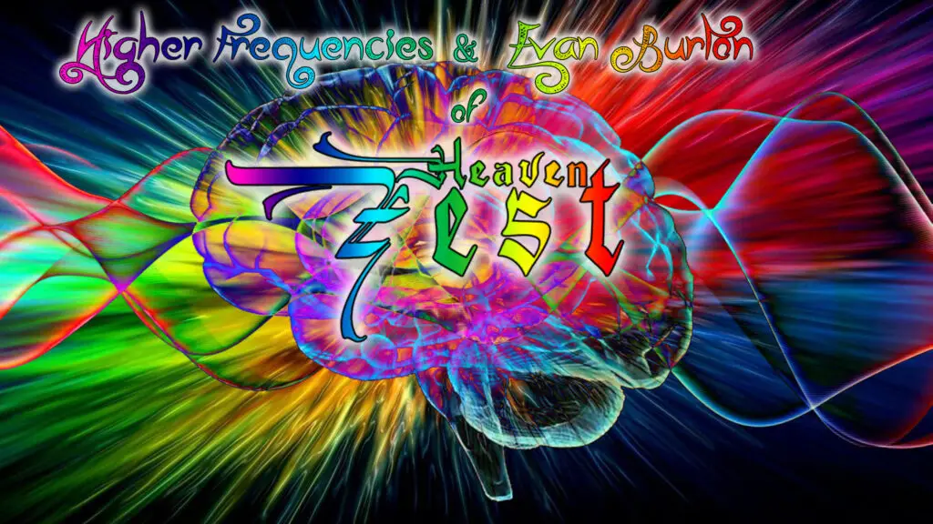 Higher Frequencies with Heaven Zest