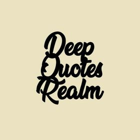 Deep Quotes Realm