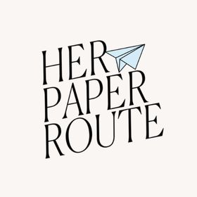 HerPaperRoute | Personal Finance | Life Glow Up | Business Ideas