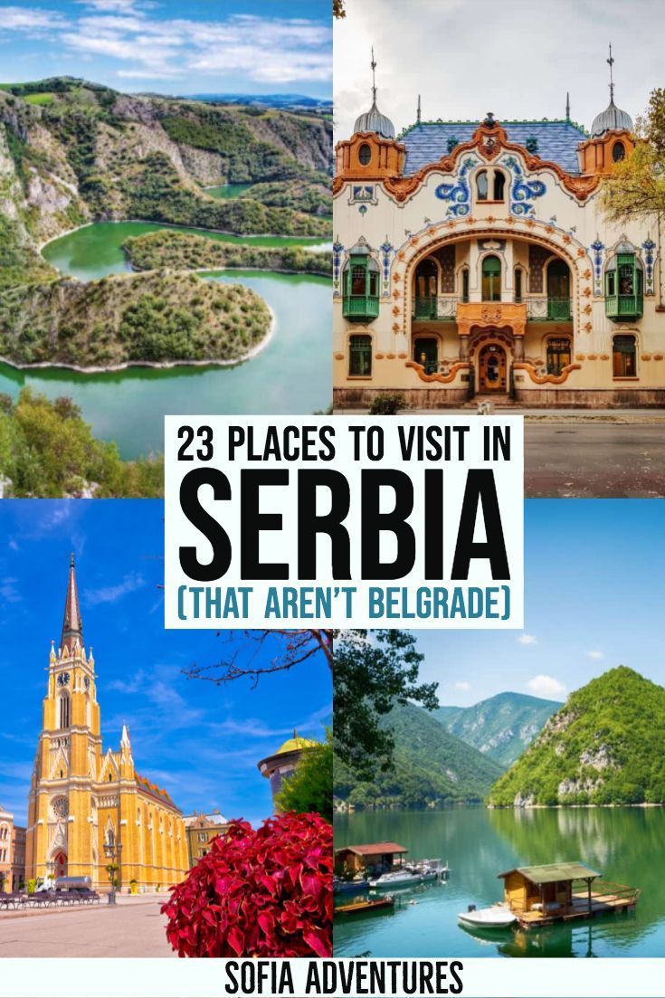 Who knew how many beautiful places to visit in Serbia there 