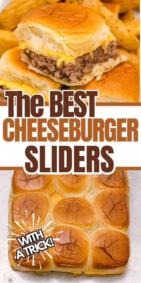 OMG these are the best sliders! I love the trick that makes 