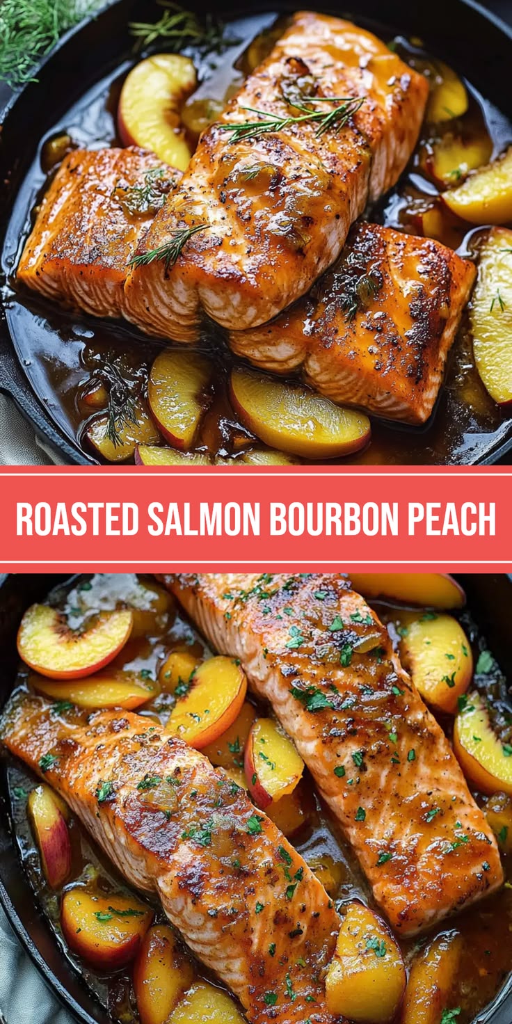 Bourbon Peach Roasted Salmon brings together a sweet and smo