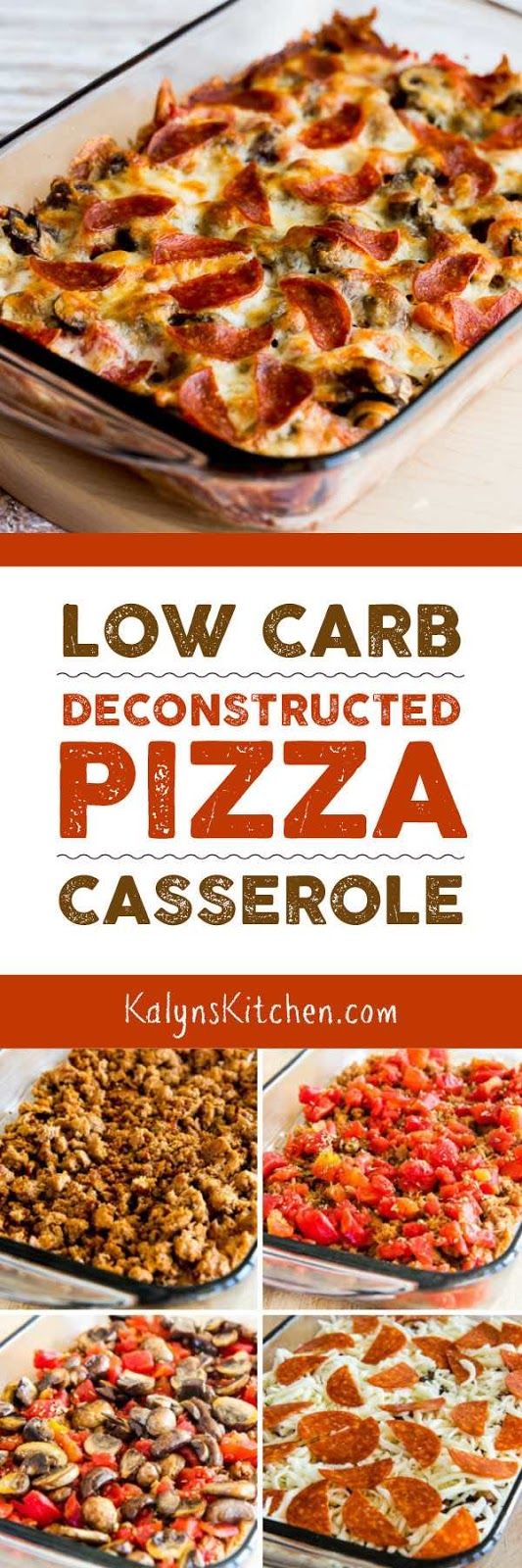 Low-Carb Deconstructed Pizza Casserole found on KalynsKitche