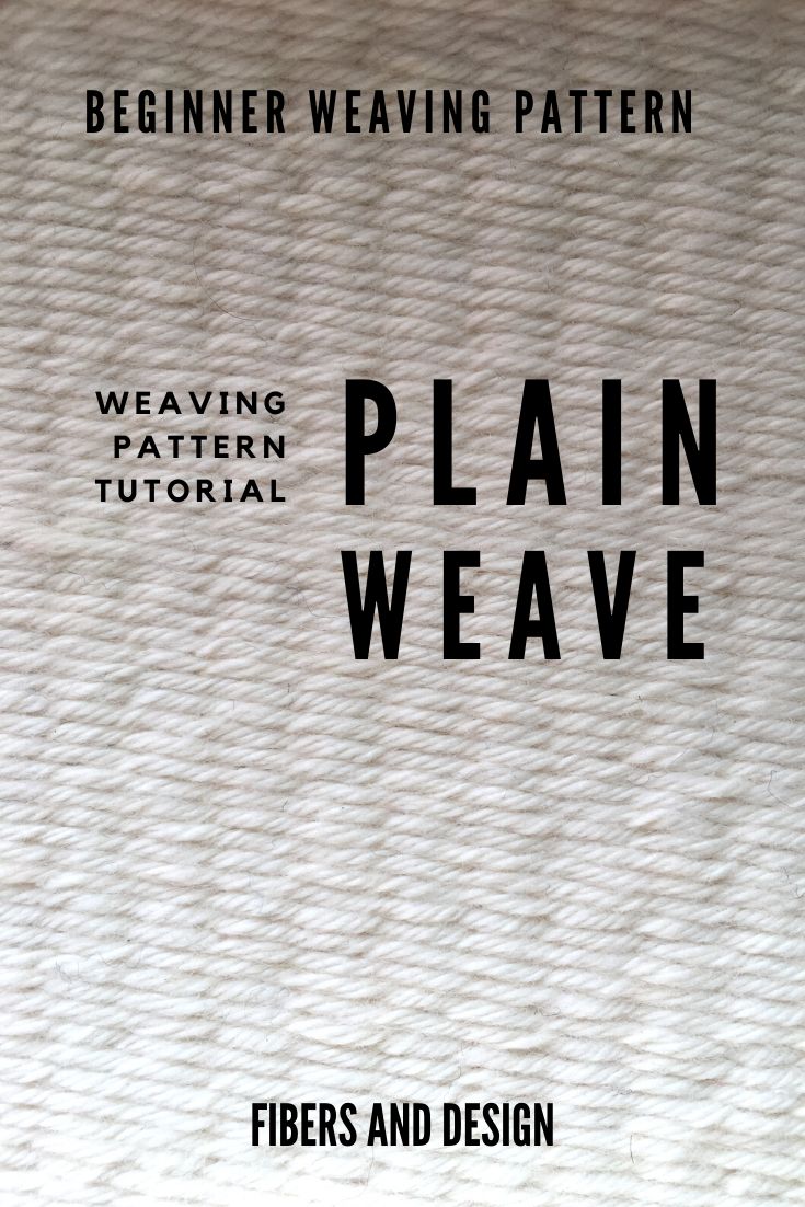 Plain weave is a fundamental weaving pattern perfect for beg