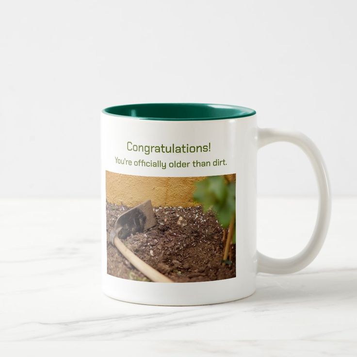 Older Than Dirt  Two-Tone Coffee Mug