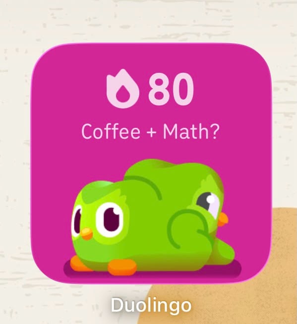 Coffee + Math….two of my favorite things but NOT in @Duoling