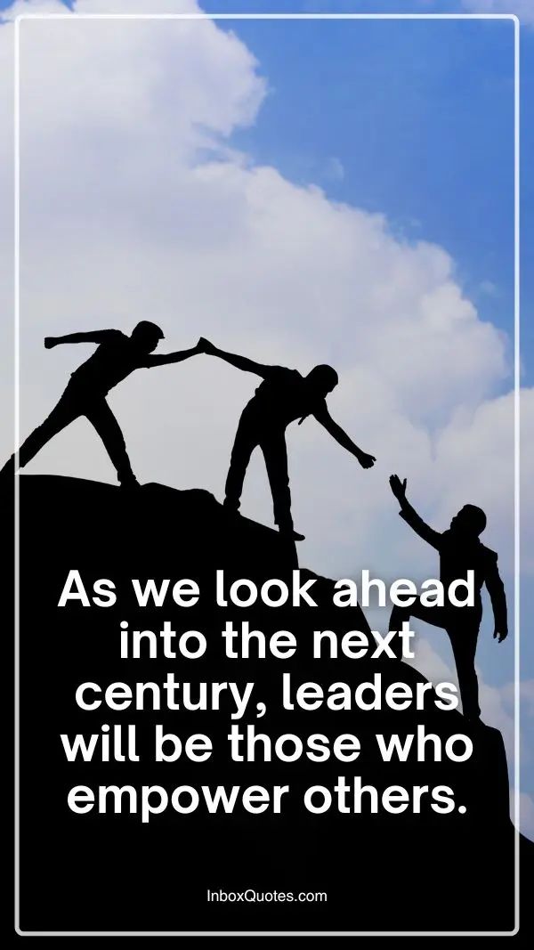 15 Inspirational Quotes on Leadership from Great Thinkers