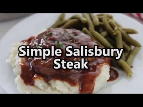 Simple Salisbury Steak is An Easy & Delicious Ground Beef Me