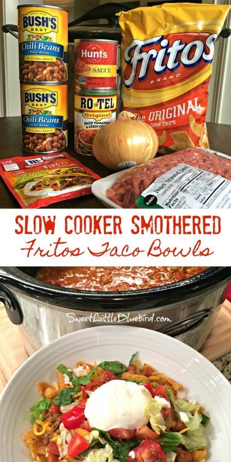 SLOW COOKER SMOTHERED FRITOS TACO BOWLS - one of my favorite