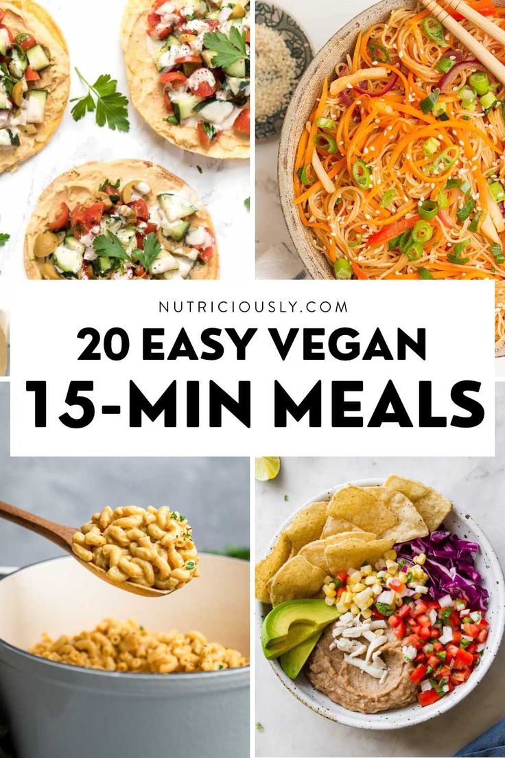 20+ Quick Vegan 15-Minute Meals 2