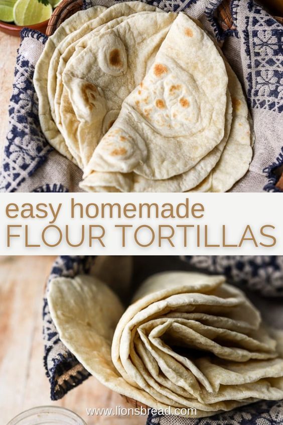 The Best Easy Homemade Flour Tortillas couldn’t be simpler t