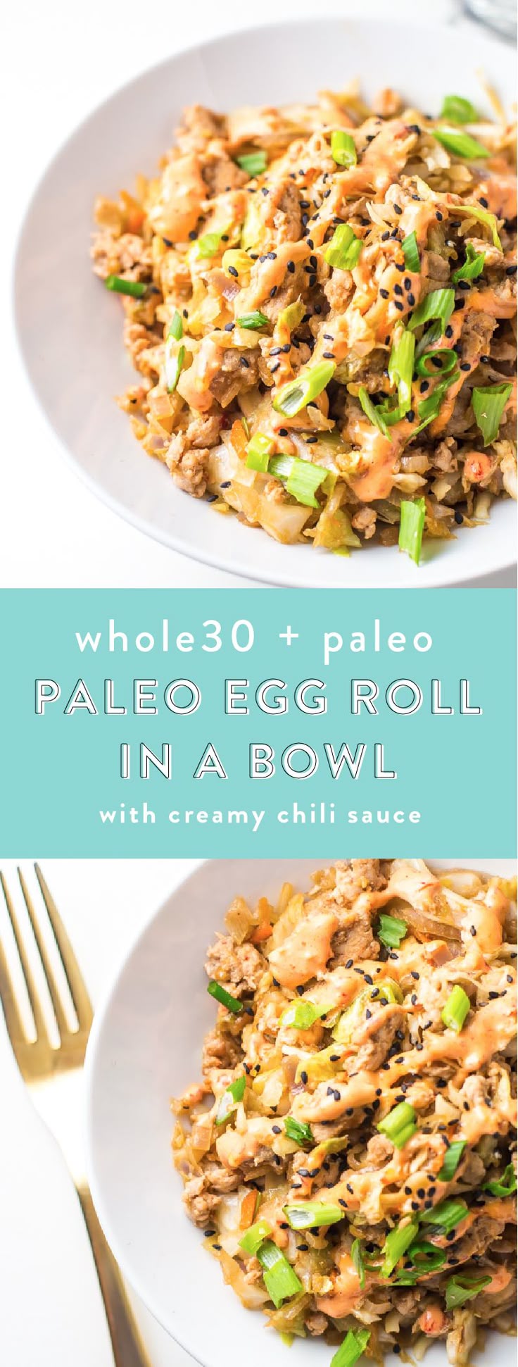 This Whole30 egg roll with creamy chili sauce in a bowl is a