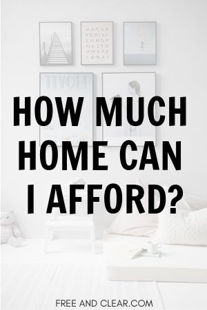 Use our How Much Home Can I Afford Calculator to determine w