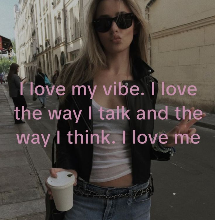 #affirmations#selflove#itgirl
