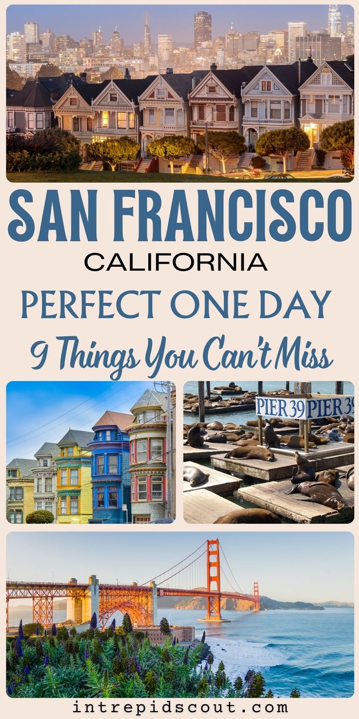 Got 24 hours in San Francisco? This one-day itinerary covers