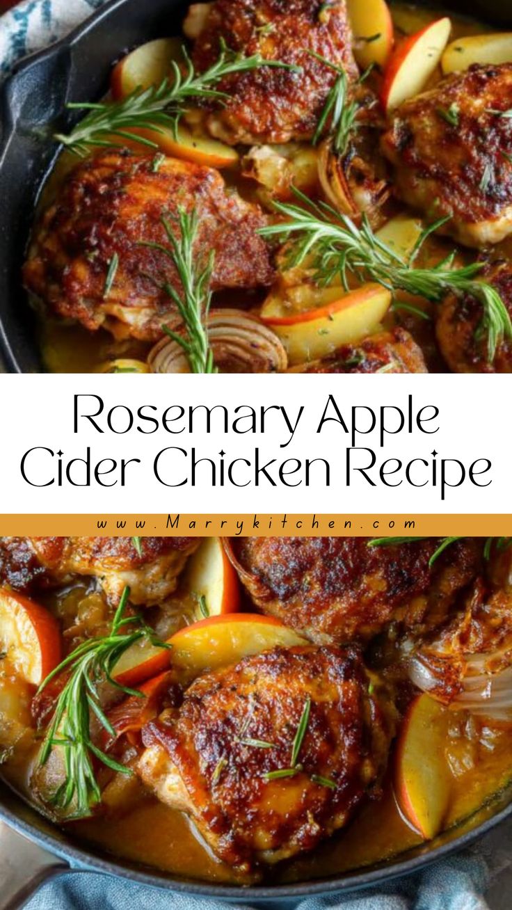 Rosemary Apple Cider Chicken Recipe is a savory and easy fal