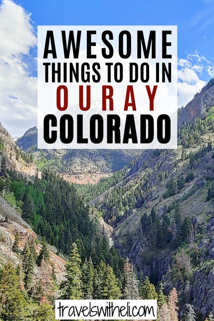 Ouray, Colorado is a must-visit town on any Colorado summer 