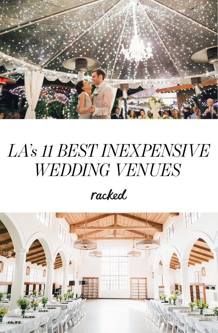 The Best Inexpensive Wedding Venues in Los Angeles…