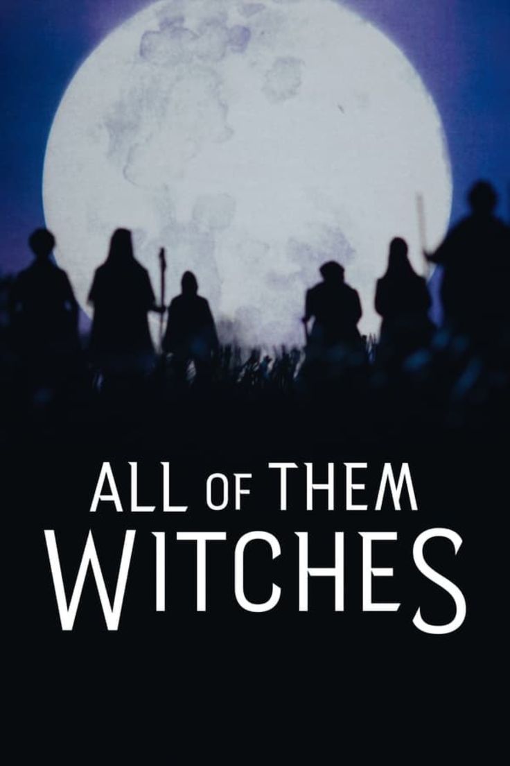All of Them Witches is a one-hour documentary that will expl