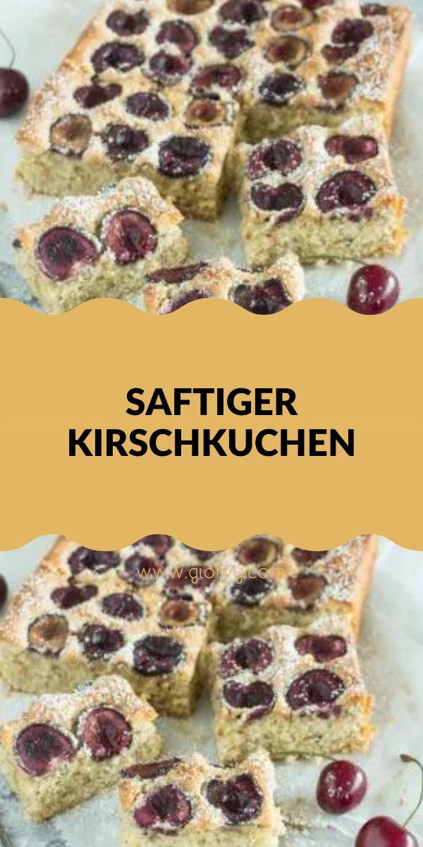 Saftiger Kirschkuchen